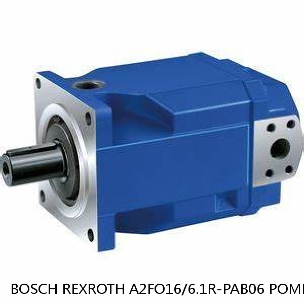 A2FO16/6.1R-PAB06 POMP BOSCH REXROTH A2FO FIXED DISPLACEMENT PUMPS